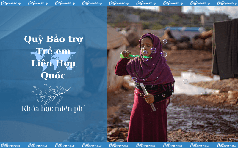 img of Khóa Học Trực Tuyến Miễn Phí Của UNICEF Năm 2024