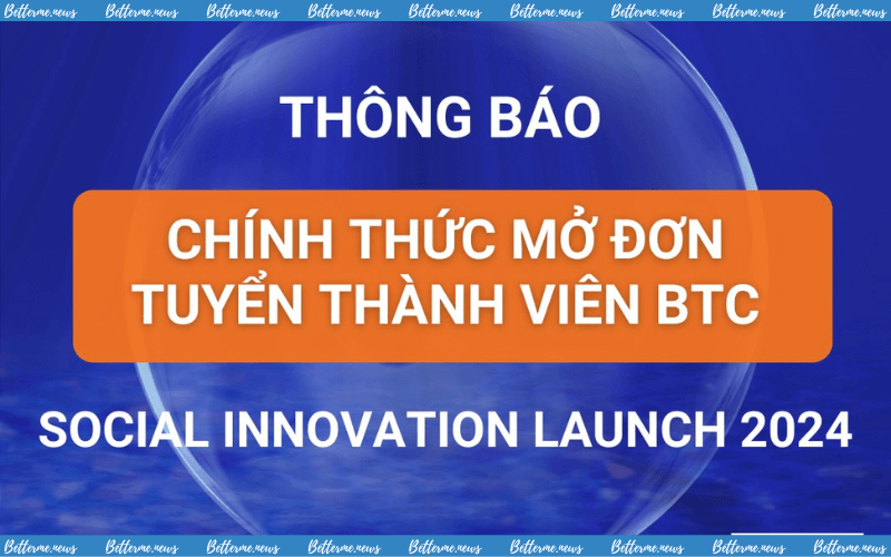img of Cuộc Thi Social Innovation Launch 2024 Chính Thức Mở Đơn Tuyển Thành Viên Ban Tổ Chức