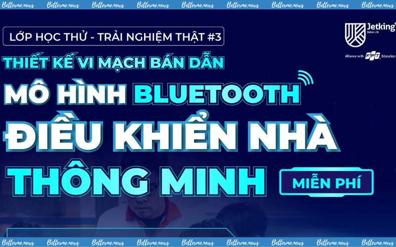 img of Miễn Phí Tham Gia Lớp Học Thử – Trải Nghiệm Thật “Mô Hình Điều Khiển Nhà Thông Minh” Tại FPT Jetking
