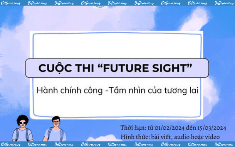 img of Cuộc Thi “Future Sight – Hành Chính Công Tầm Nhìn Của Tương Lai”