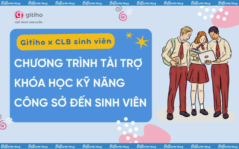 img of Lời Mời Tài Trợ Khóa Học Kỹ Năng Công Sở Đến Các Câu Lạc Bộ Sinh Viên Của Gitiho