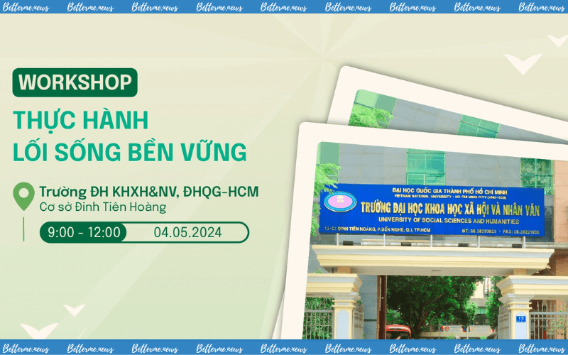 img of Tham Dự Chương Trình Workshop “Thực Hành Lối Sống Bền Vững” – Unitour Mở Đường Dẫn Lối 2024