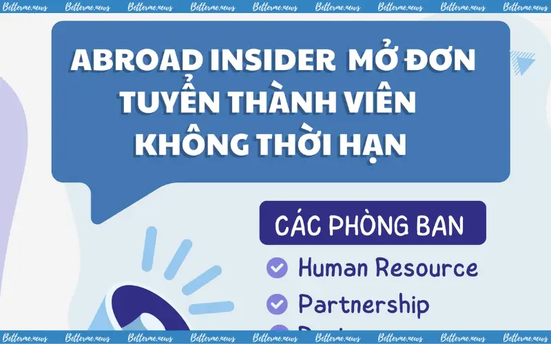 img of Dự Án Abroad Insider Mở Đơn Tuyển Thành Viên & Quản Lý Core Team 2024
