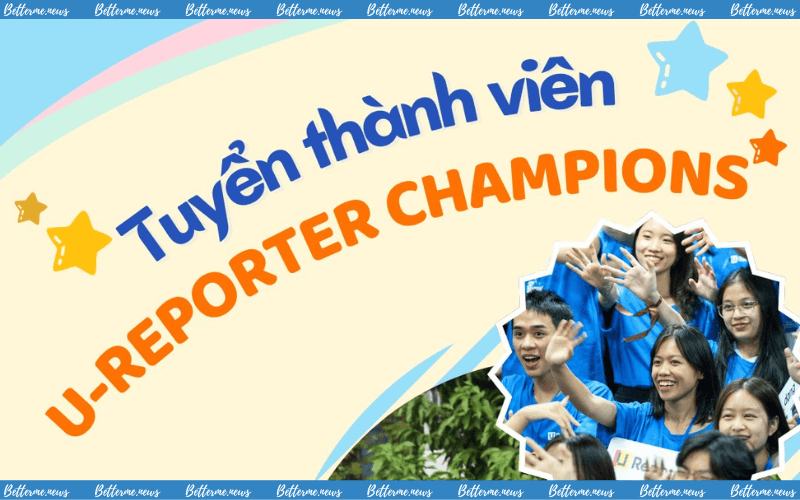 img of U-Report Vietnam Của UNICEF Chính Thức Mở Đơn Tuyển U-Reporter Champions