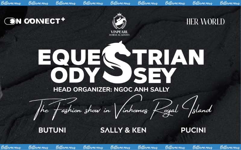 img of Fashion Show Vietnam Equestrian Odyssey Mở Đơn Tuyển Cộng Tác Viên Đợt 2